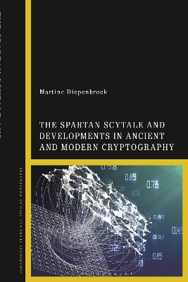 Cover of The Spartan Scytale and Developments in Ancient and Modern Cryptography