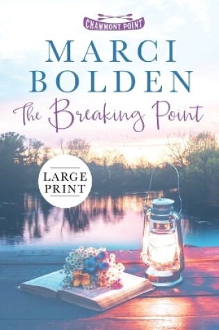 Cover of The Breaking Point (LARGE PRINT)