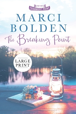 Book cover for The Breaking Point (LARGE PRINT)