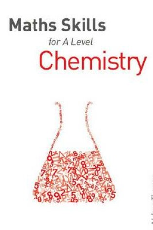 Cover of Maths Skills for A Level Chemistry First Edition