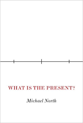 Book cover for What Is the Present?