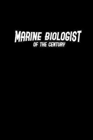 Cover of Marine Biologist of the century