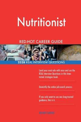 Book cover for Nutritionist RED-HOT Career Guide; 2528 REAL Interview Questions