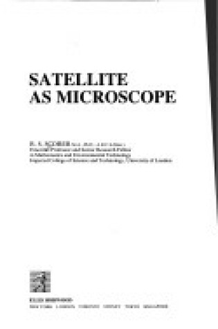 Cover of The Satellite as Microscope