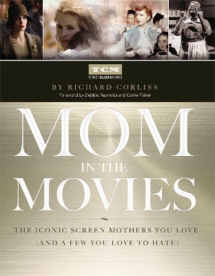 Book cover for Mom in the Movies