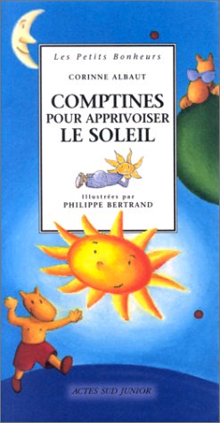 Book cover for Comptines Pour Apprivoiser Le Soleil