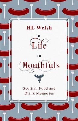 Cover of A Life in Mouthfuls