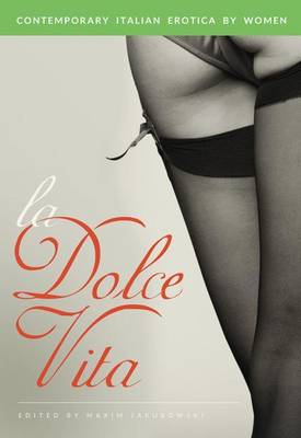 Book cover for La Dolce Vita, La: Contemporary Italian Erotica by Women