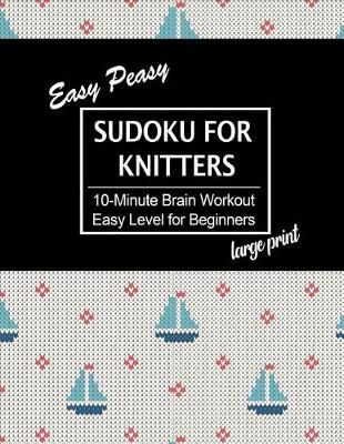 Book cover for Easy Peasy Sudoku for Knitters