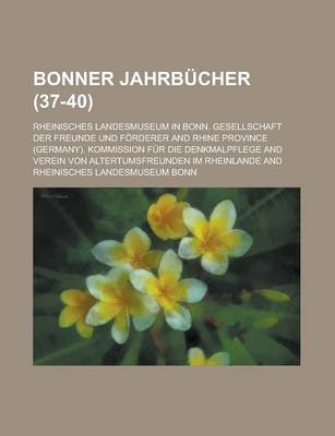 Book cover for Bonner Jahrbucher (37-40 )