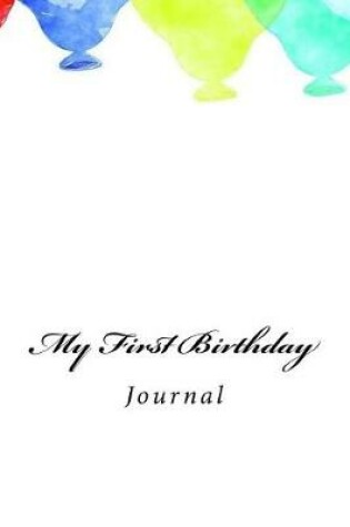 Cover of My First Birthday