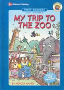 Book cover for My Trip to the Zoo, Level 1