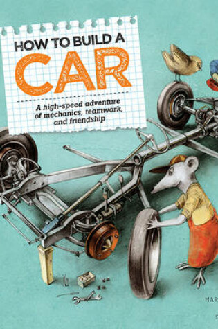 Cover of How to Build a Car (Technical Tales)