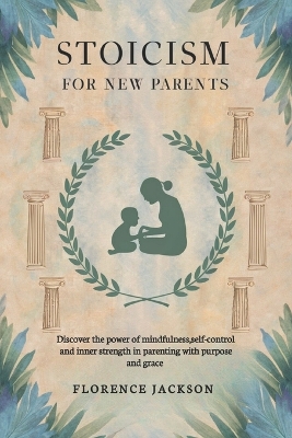 Book cover for Stoicism for New Parents