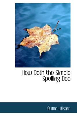 Book cover for How Doth the Simple Spelling Bee