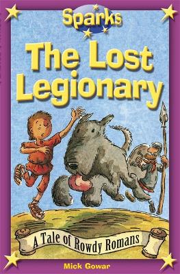 Cover of The Rowdy Romans:The Lost Legionary