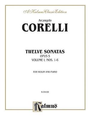 Cover of Twelve Sonatas, Op. 5, Volume I