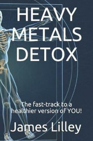 Cover of Heavy Metals Detox