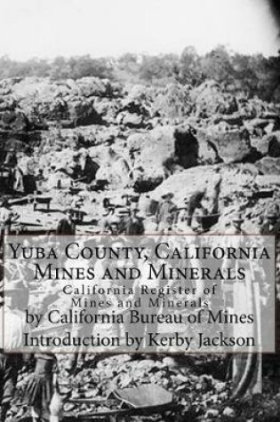 Cover of Yuba County, California Mines and Minerals