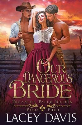 Book cover for Our Dangerous Bride