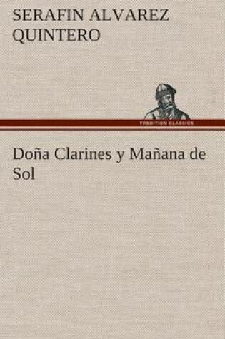 Cover of Doña Clarines y Mañana de Sol