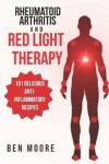 Book cover for Rheumatoid Arthritis and Red Light Therapy