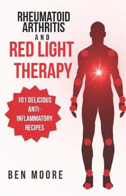Cover of Rheumatoid Arthritis and Red Light Therapy