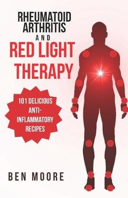 Book cover for Rheumatoid Arthritis and Red Light Therapy