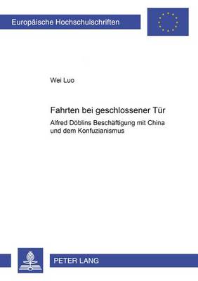 Cover of "Fahrten Bei Geschlossener Tuer"