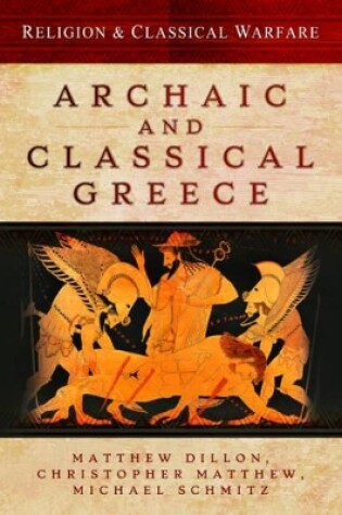 Cover of Religion and Classical Warfare: Archaic and Classical Greece