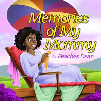 Book cover for Memories of My Mommy