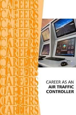 Book cover for Career as an Air Traffic Controller