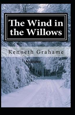 Book cover for The Wind in the Willows Annotated illustrated