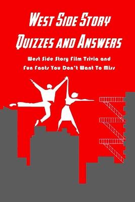 Book cover for West Side Story Quizzes and Answers