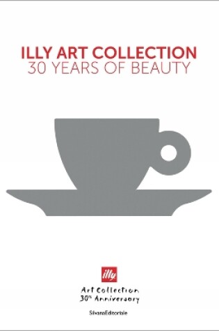 Cover of illy Art Collection