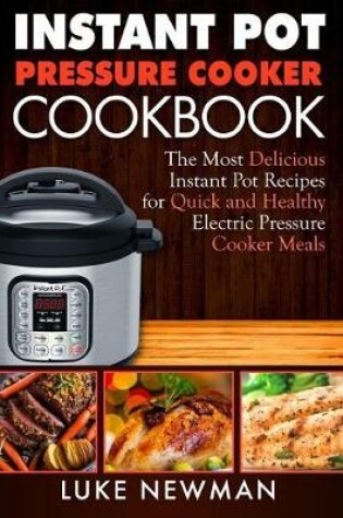 Cover of Instant Pressure Cooker Cookbook