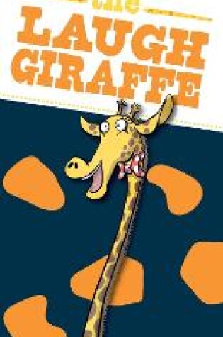 Cover of The Laugh Giraffe