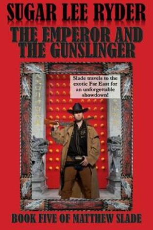 Cover of The Emperor and the Gunslinger