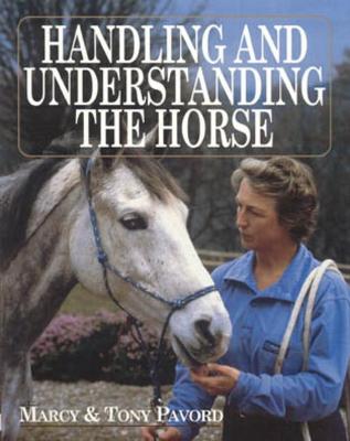 Book cover for Handling and Understanding the Horse