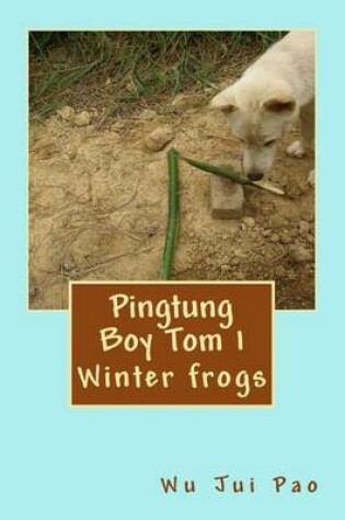 Cover of Pingtung Boy Tom 1