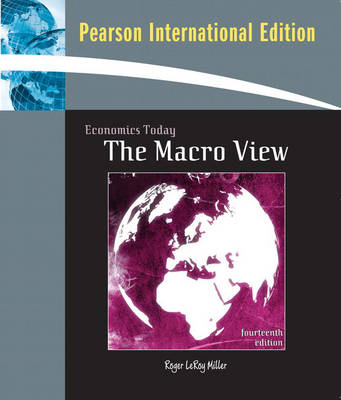 Book cover for Economics Today:The Macro View:International Edition/MyEconLab Plus eBook 1-semester Student Access Kit