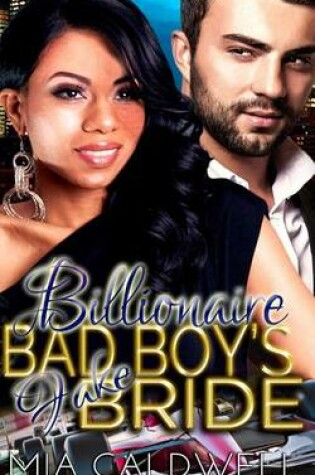 Cover of Billionaire Bad Boy's Fake Bride