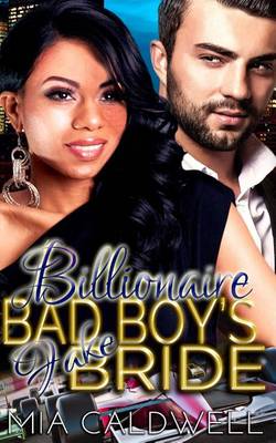 Book cover for Billionaire Bad Boy's Fake Bride