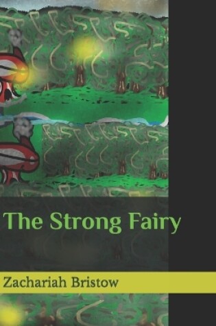 Cover of The Strong Fairy