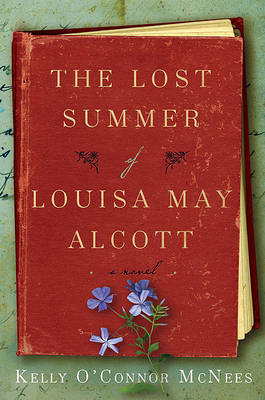Book cover for The Lost Summer of Louisa May Alcott