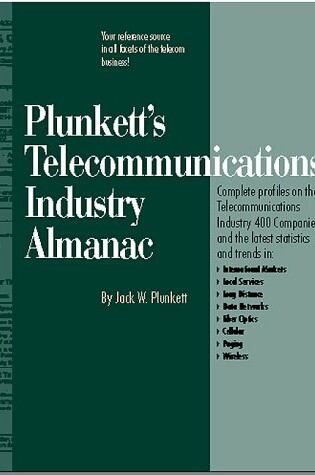 Cover of Plunkett's Telecommunications Industry Almanac