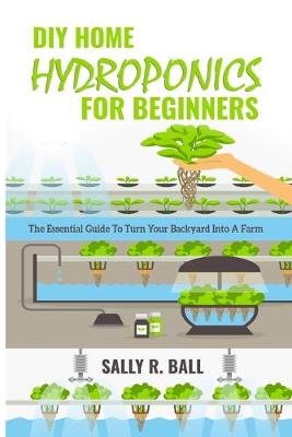 Book cover for DIY Home Hydroponics For Beginners