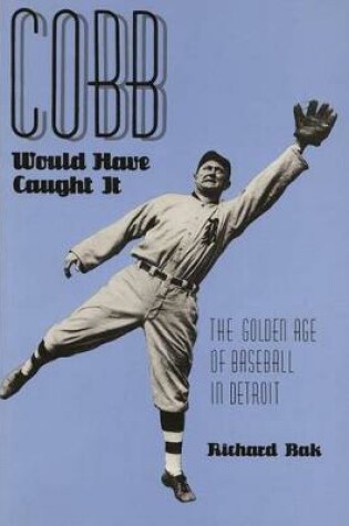 Cover of Cobb Would Have Caught it