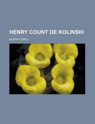 Book cover for Henry Count de Kolinski