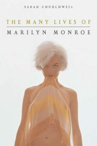 Cover of The Many Lives of Marilyn Monroe